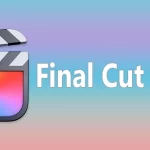 Final Cut Pro