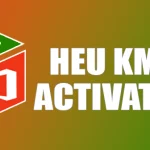 HEU KMS Activator