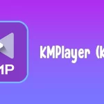 KMPlayer (KMP) 2024