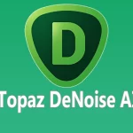 Topaz DeNoise AI
